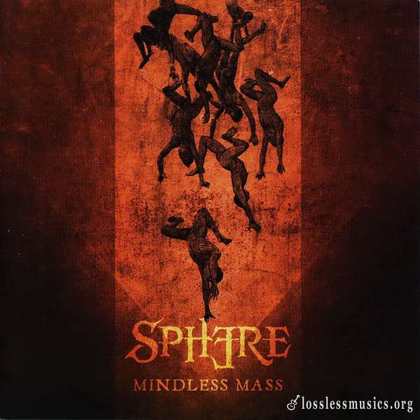 Sphere - Mindless Mass (2015)