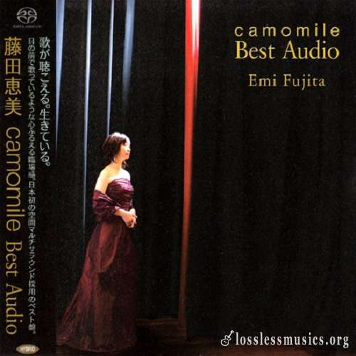 Emi Fujita - Camomile Best Audio (Japan Edition) [SACD] (2007)