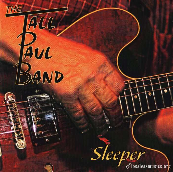 Tall Paul Band - Sleeper (2012)