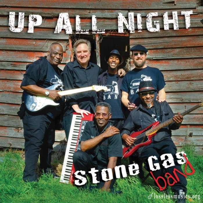 Stone Gas Band - Up All Night (2019)