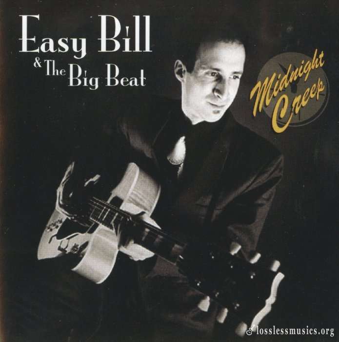 Easy Bill & The Big Beat - Midnight Creep (2003)