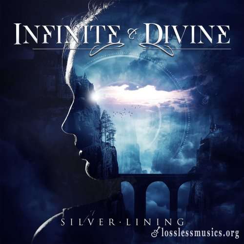 Infinite & Divine - Silvеr Lining (2021)