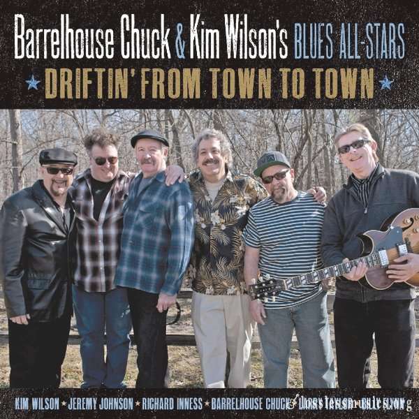 Barrelhouse Chuck - Driftin' From Town To Town (2013)