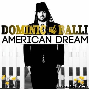 Dominic Balli - American Dream (2011)