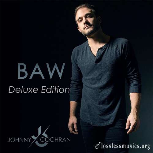 Johnny Cochran - BAW (Deluxe Edition) [WEB] (2021)