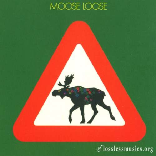Moose Loose - Elgen Er Los [Reissue 2021] (1974)