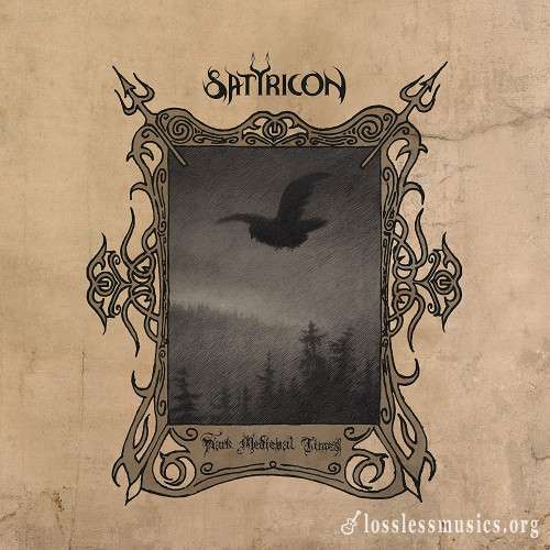 Satyricon - Dark Medieval Times [Reissue 2021] (1994)