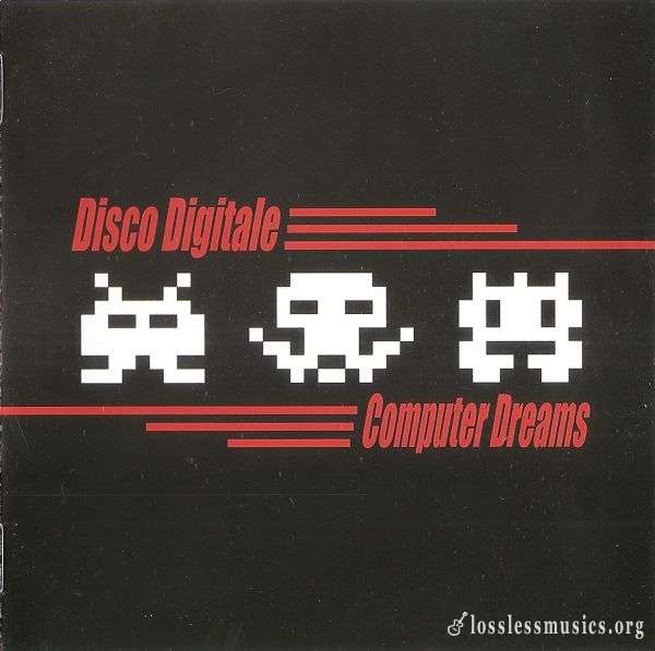 Disco Digitale - Computer Dreams (2006)