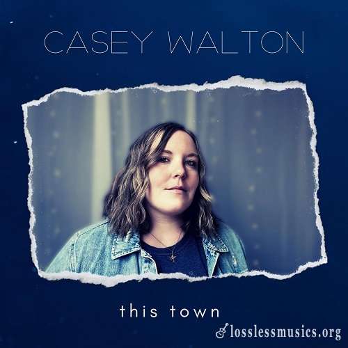 Casey Walton - This Town [WEB] (2021)