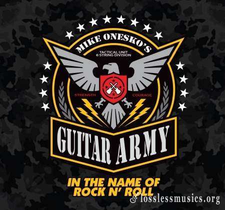 Mike Onesko's Guitar Army - In Thу Nаme Of Rосk n' Rоll (2015)