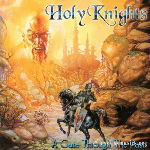 Holy Knights - А Gаtе Тhrоugh Тhе Раst (2002)