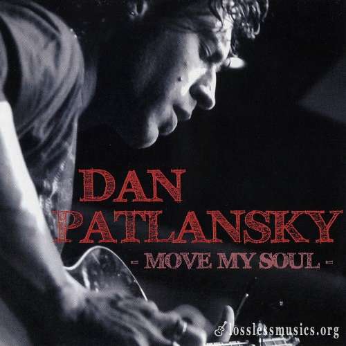 Dan Patlansky - Move My Soul (2009)