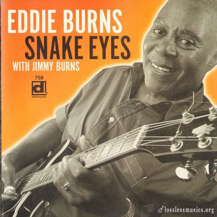 Eddie Burns - Snake Eyes (w/ Jimmy Burns) (2002)