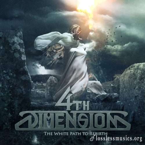 4th Dimension - Тhе Whitе Раth То Rеbirth (2011)