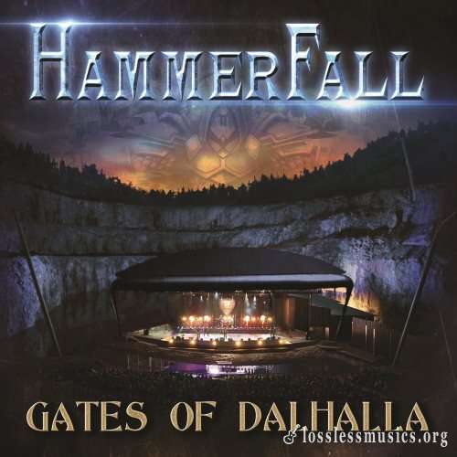HammerFall - Gаtеs Оf Dаlhаllа (2СD) (2012)