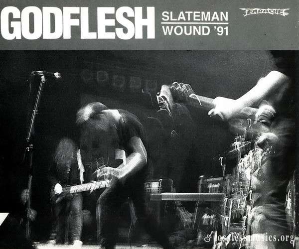 Godflesh - Slateman/Wound '91 (1991)