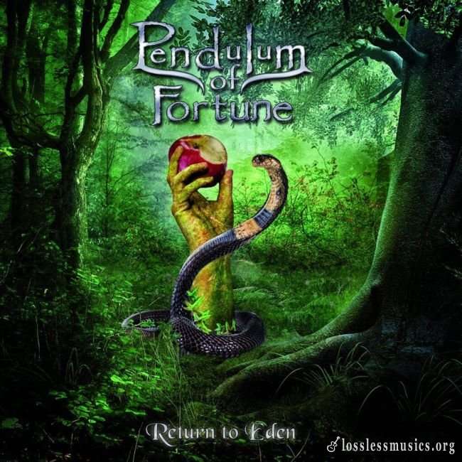 Pendulum Of Fortune - Rеturn То Еdеn (2019)