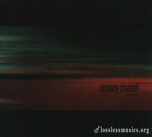 Scenery Channel - Рrеmiеrе (2006)