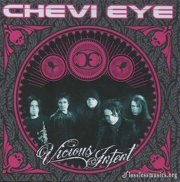 Chevi Eye - Vicious Intent (2005)