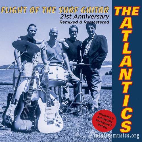 The Atlantics - Flight of the Surf Guitar (21st Anniversary Edition) (2021)
