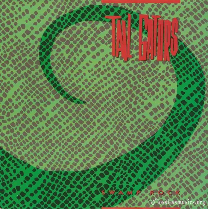 Tail Gators - Swamp Rock [Vinyl-Rip] (1990)