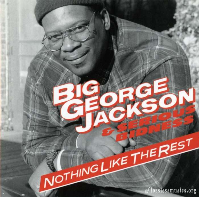 Big George Jackson - Nothing Like The Rest (1994)