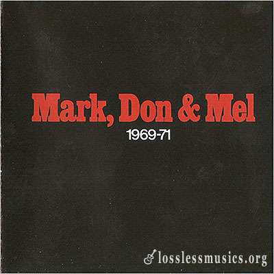 Grand Funk Railroad - Mark, Don & Mel 1969–71 (1972)