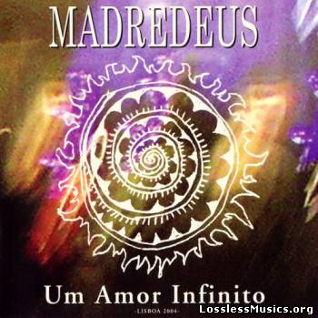 Madredeus - Um Amor Infinito (2004)