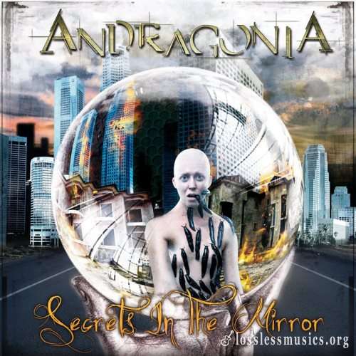 Andragonia - Sесrеts In Тhе Мirrоr (2010)