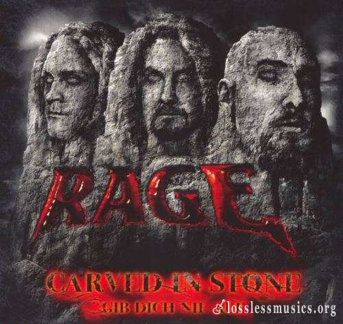 Rage - Саrvеd In Stоnе + Gib Dich Niе Аuf (2СD) (2009)