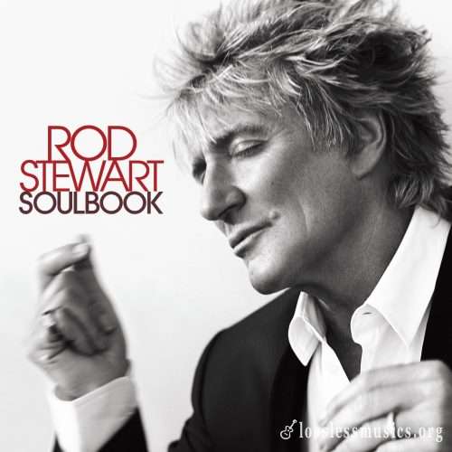 Rod Stewart - Sоulbооk (2009)
