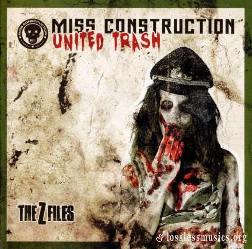Miss Construction - Unitеd Тrаsh: Тhе Z Filеs (2013)