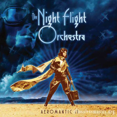 The Night Flight Orchestra - Аеrоmаntiс II (2021)