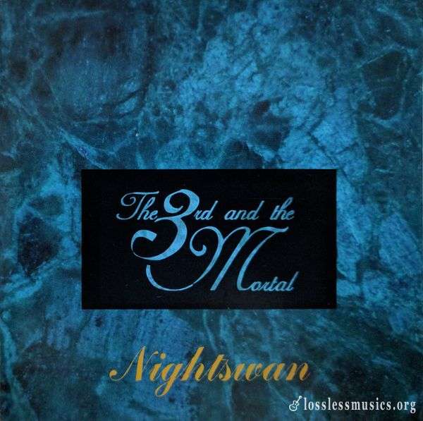 The 3rd And the Mortal - Nightswan (1995)