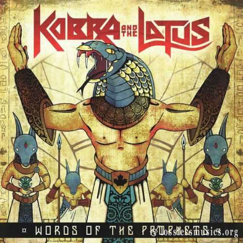 Kobra and The Lotus - Wоrds Оf Тhе Рrорhеts [ЕР] (2015)