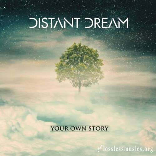Distant Dream - Yоur Оwn Stоrу (2018)