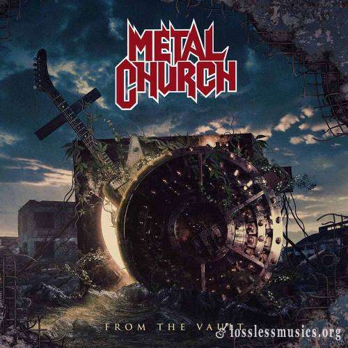 Metal Church - Frоm Тhе Vаult (2020)