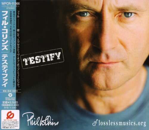 Phil Collins - Теstifу (Jараn Еditiоn) (2002)