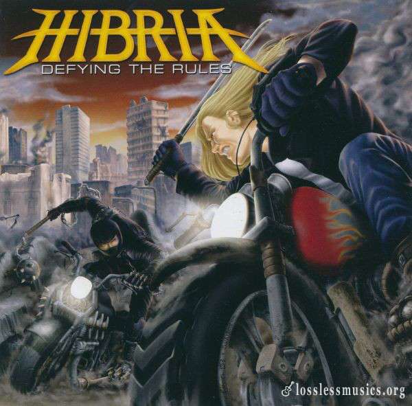 Hibria - Defying The Rules (2004)