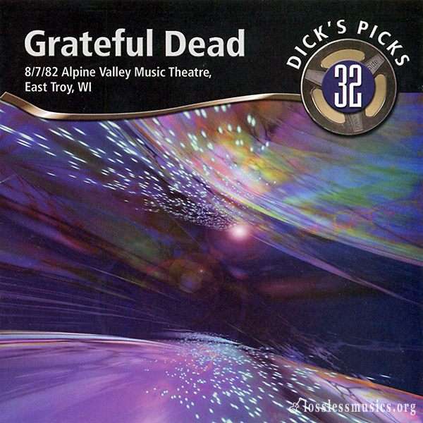 Grateful Dead - Dick's Picks Vol.32 [2CD] (2004)
