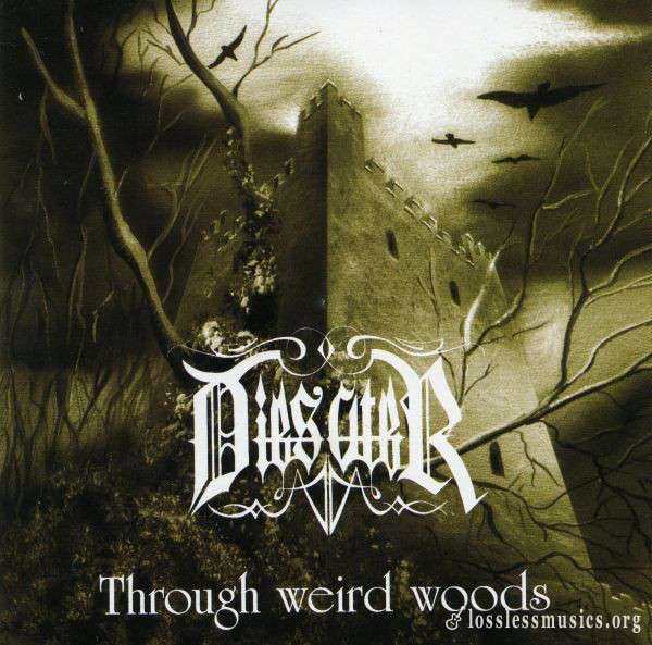 Dies Ater - Through Weird Woods (2000)