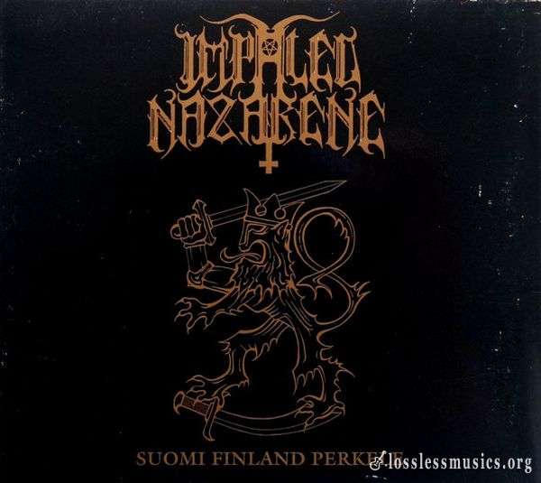 Impaled Nazarene - Suomi Finland Perkele (1994)