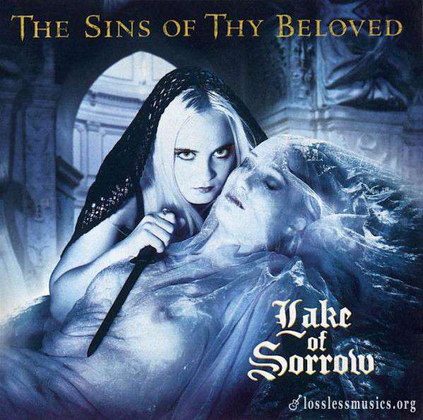 The Sins Of Thy Beloved - Lake Of Sorrow (1998)