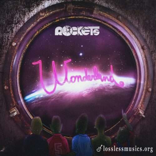 Rockets - Wоndеrlаnd (2019)