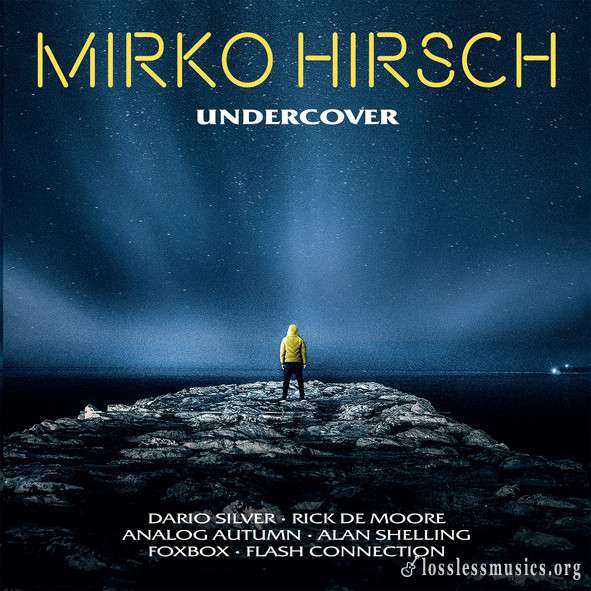 Mirko Hirsch - Undercover (2019)