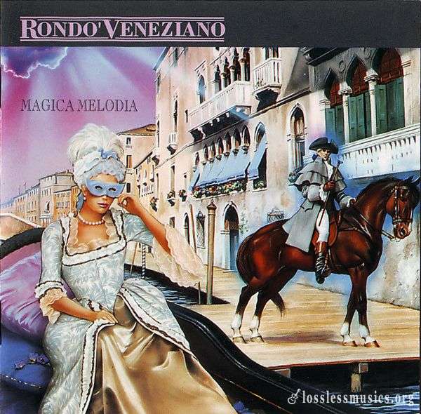 Rondo Veneziano - Magica Melodia (1991)
