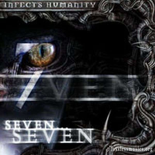 Infects Humanity - Seven (2002)