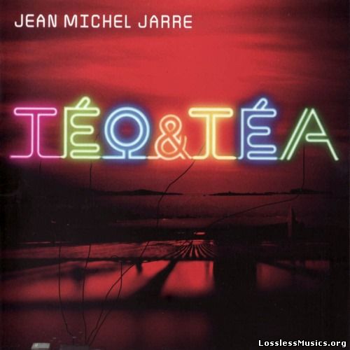 Jean Michel Jarre - Тео & Теа (2007)