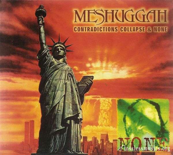 Meshuggah - Contradictions Collapse & None (1998)