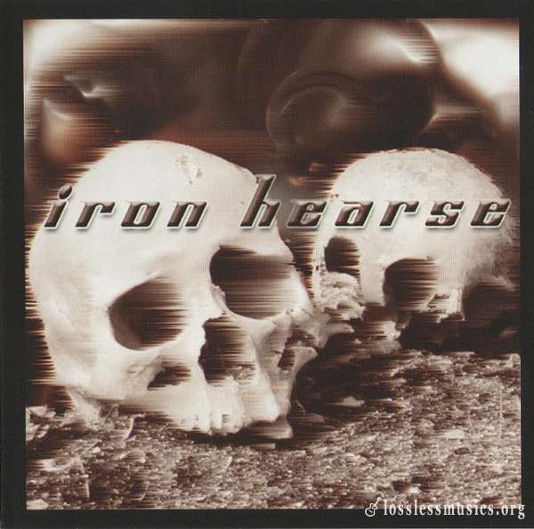 Iron Hearse - Iron Hearse (2006)